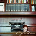 MarianCall_SomethingFierce